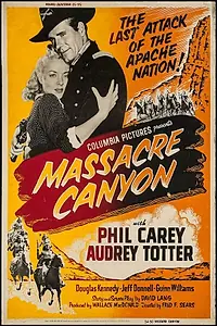 Главный постер фильма «Massacre Canyon (1954)»