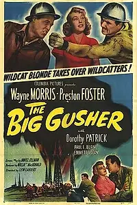 Постер к фильму «The Big Gusher (1951)»