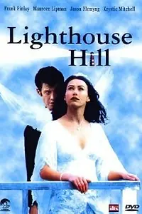 Постер к фильму «Lighthouse Hill (2004)»