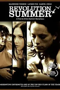 Постер к фильму «Revolution Summer (2007)»