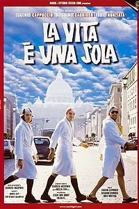 Главный постер фильма «La vita è una sola (1999)»