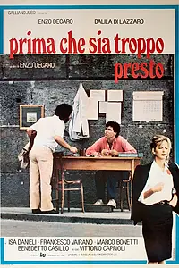 Постер к фильму «Ещё слишком рано (1981)»
