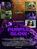 Постер к фильму «Purple Glow (2005)»