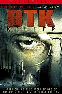 Постер к фильму «B.T.K. Killer (2005)»