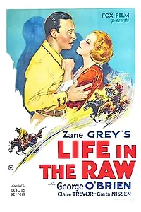 Главный постер фильма «Life in the Raw (1933)»
