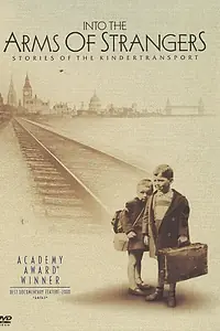 Главный постер фильма «В чужие руки. Истории «Киндертранспорта» (2000)»