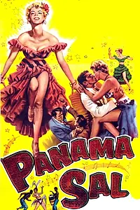 Главный постер фильма «Panama Sal (1957)»
