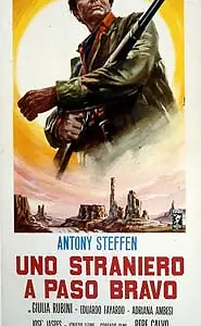 Главный постер фильма «Uno straniero a Paso Bravo (1968)»
