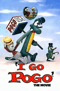 Постер к мультфильму «I Go Pogo (1980)»