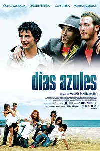 Постер к фильму «Голубые дни (2006)»