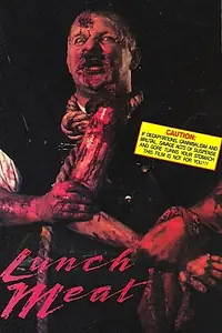 Постер к фильму «Lunch Meat (1987)»