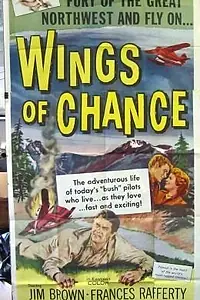 Постер к фильму «Wings of Chance (1961)»