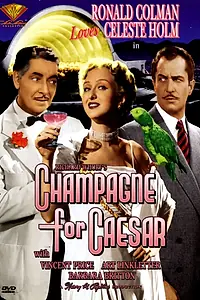 Главный постер фильма «Шампанское для Цезаря (1950)»