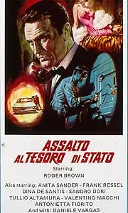 Главный постер фильма «Assalto al tesoro di stato (1967)»