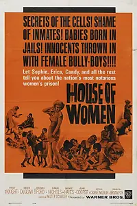 Постер к фильму «House of Women (1962)»