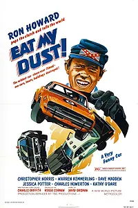 Главный постер фильма «Ешь мою пыль! (1976)»