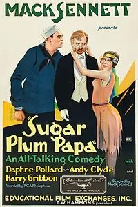 Постер к фильму «Sugar Plum Papa (1930)»