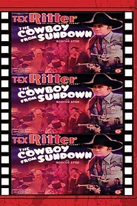 Постер к фильму «The Cowboy from Sundown (1940)»