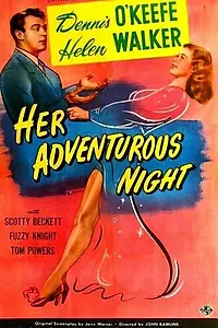 Постер к фильму «Her Adventurous Night (1946)»
