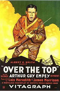 Постер к фильму «Over the Top (1918)»