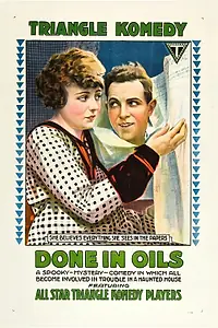 Постер к фильму «Done in Oil (1917)»