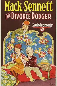 Постер к фильму «The Divorce Dodger (1926)»