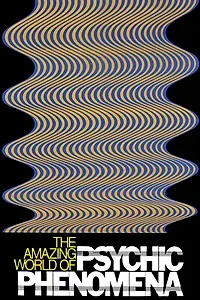 Постер к фильму «The Amazing World of Psychic Phenomena (1976)»