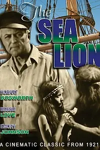 Постер к фильму «The Sea Lion (1921)»
