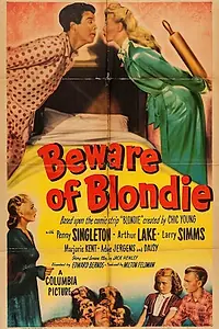Главный постер фильма «Beware of Blondie (1950)»