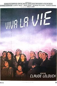 Главный постер фильма «Да здравствует жизнь! (1984)»