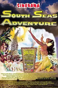 Главный постер фильма «South Seas Adventure (1958)»