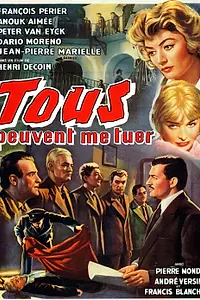 Главный постер фильма «Меня может убить каждый (1957)»