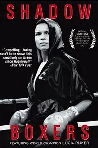 Постер к фильму «Shadow Boxers (1999)»
