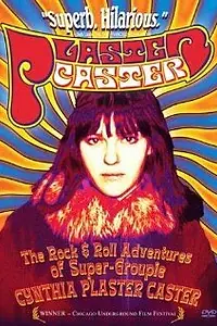 Постер к фильму «Plaster Caster (2001)»