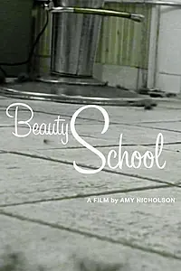 Постер к фильму «Beauty School (2003)»