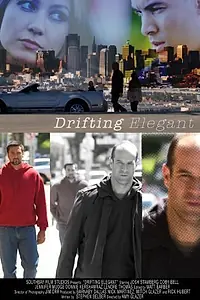 Постер к фильму «Drifting Elegant (2006)»