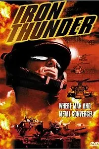 Постер к фильму «Iron Thunder (1998)»