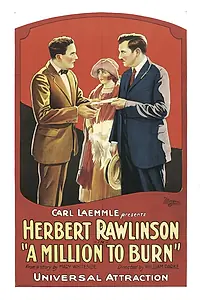 Постер к фильму «A Million to Burn (1923)»