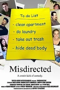 Постер к фильму «Misdirected (2004)»