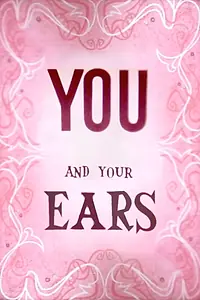 Главный постер мультфильма «You and Your Ears (1956)»