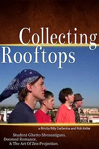 Постер к фильму «Collecting Rooftops (2002)»