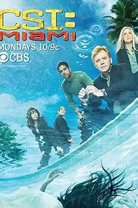 Постер к сериалу «C.S.I.: Майами (2002 - 2012)»