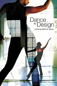 Постер к фильму «Dance by Design (2003)»