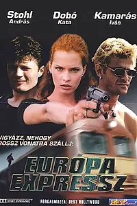 Главный постер фильма «Európa expressz (1999)»