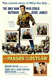 Постер к фильму «The Parson and the Outlaw (1957)»