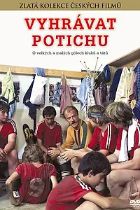 Главный постер фильма «Vyhrávat potichu (1986)»