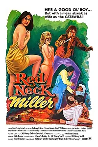 Главный постер фильма «Реднек Миллер (1976)»