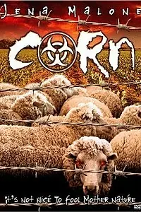 Постер к фильму «Corn (2004)»