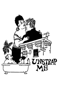 Постер к фильму «Unstrap Me (1968)»