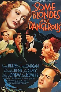 Постер к фильму «Некоторые блондинки опасны (1937)»